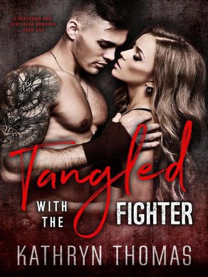 cover image of Tangled with the Fighter